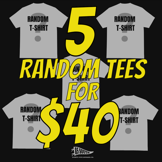5 RANDOM TEES ($100 VALUE)